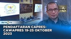 DPR & Pemerintah Menyetujui Usulan KPU Tentang Percepatan Pendaftaran Capres-Cawapres untuk Pemilu