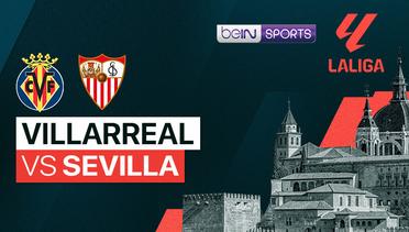 Villarreal vs Sevilla - LaLiga