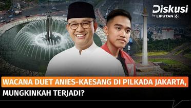 Pilkada Jakarta: Duet Anies-Kaesang Siap Lawan RK? | Diskusi