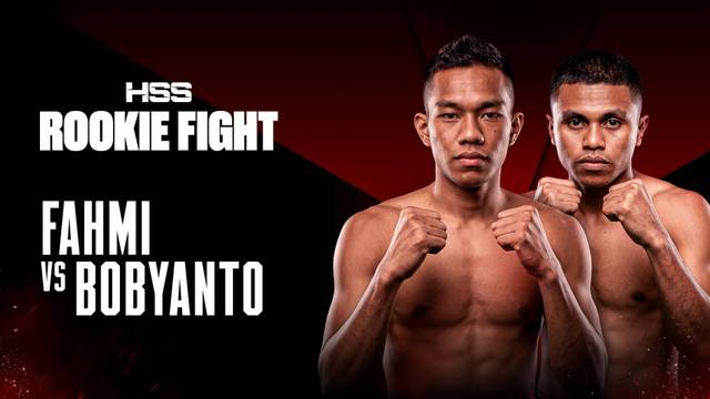 Fahmi vs Bobyanto - Full Match | HSS Rookie Fight
