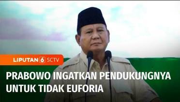 Unggul Real Count, Prabowo: Jangan Euforia Tapi Dibuat Merenung | Liputan 6