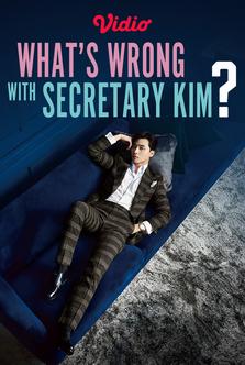 What's Wrong with Secretary Kim
