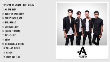 Adista - The Best of Adista - Full Album