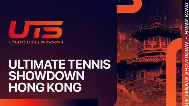 Ultimate Tennis Showdown Hong Kong 2025 - Full Match | Ultimate Tennis Showdown Hong Kong 2025