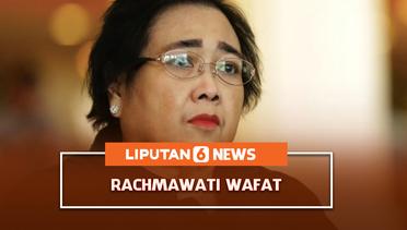 Rachmawati Soekarnoputri Meninggal, Sempat Terkonfirmasi Positif Covid-19