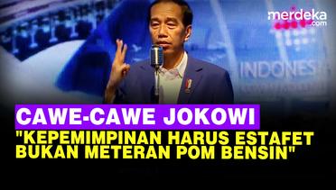 Jokowi Tegas Kepemimpinan Harus Estafet, Bukan Meteran Pom Bensi 'Mulai dari Nol'