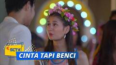 Untuk Kedua Kali, Migo Nembak Anya Dengan Romantis! | Cinta Tapi Benci Episode 11