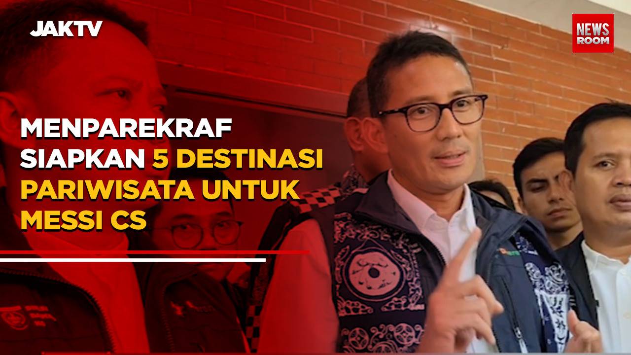 Menparekraf Siapkan 5 Destinasi Pariwisata Untuk Messi Cs - jaktv ...