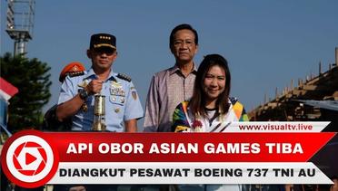Api Obor Asian Games 2018 Tiba di Indonesia