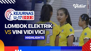 Putri: Lombok Elektrik vs Vini Vidi Vici - Highlights | Kejurnas Bola Voli Antarklub U-17 2023