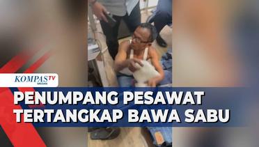 Seorang Penumpang Pesawat Tujuan Jakarta Tertangkap Bawa Sabu