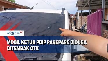 Mobil Ketua PDIP Parepare Diduga Ditembak OTK