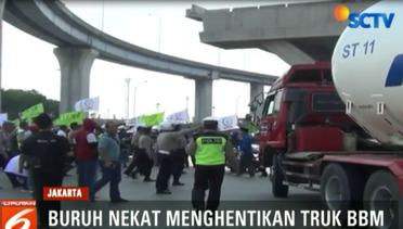 Ratusan Buruh Nekat hentikan Truk BBM di Jakarta Utara – Liputan6 Petang Terkini SCTV