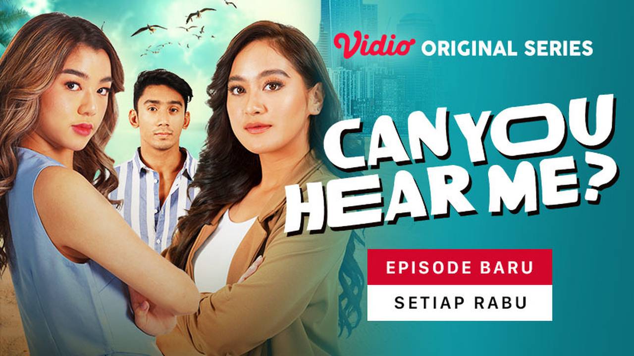 Nonton Can You Hear Me? (2022) Vidio Original Series Vidio