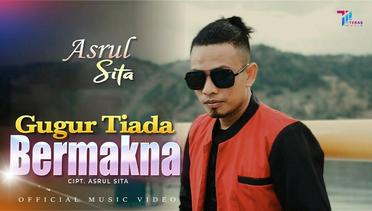 Asrul Sita - Gugur Tiada Bermakna (Official Music Video)