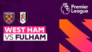 West Ham vs Fulham - Full Match | Premier League 23/24