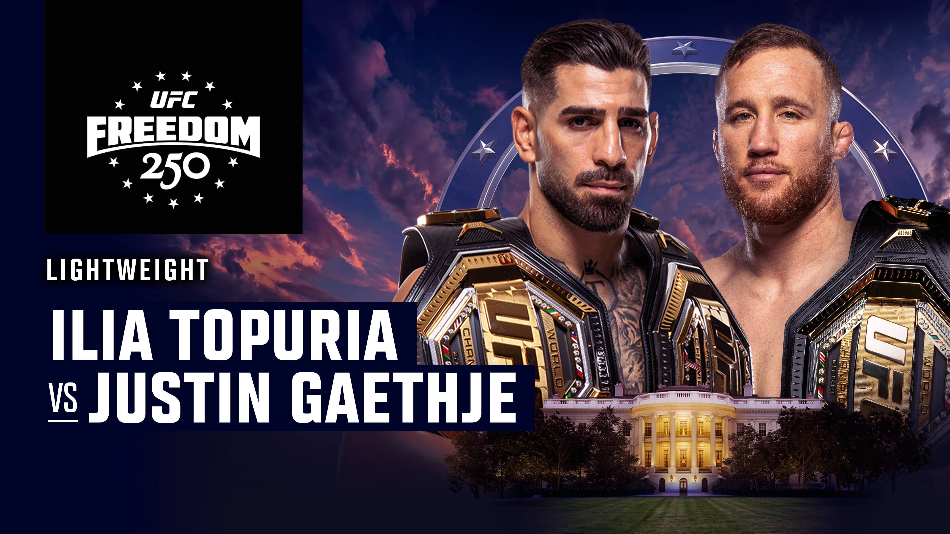 Ilia Topuria vs Justin Gaethje - Lightweight | UFC Freedom 250
