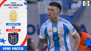 Argentina vs Ecuador- Mini Match | Copa America 2024