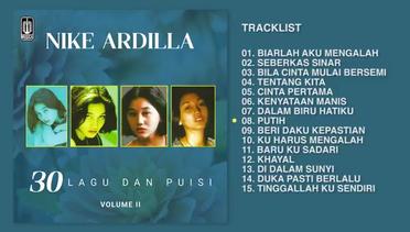 Nike Ardilla - Album 30 Lagu Dan Puisi Vol 2 | Audio HQ