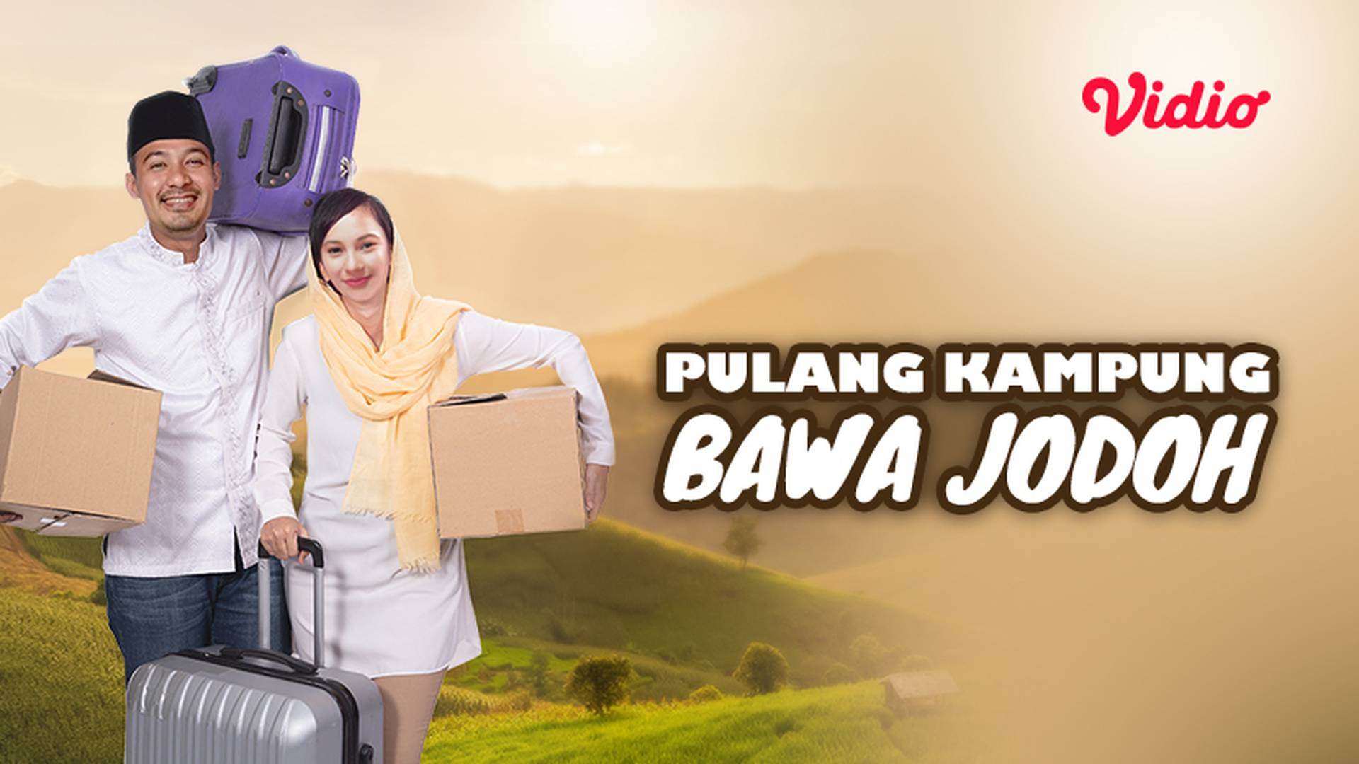 Pulang Kampung Bawa Jodoh