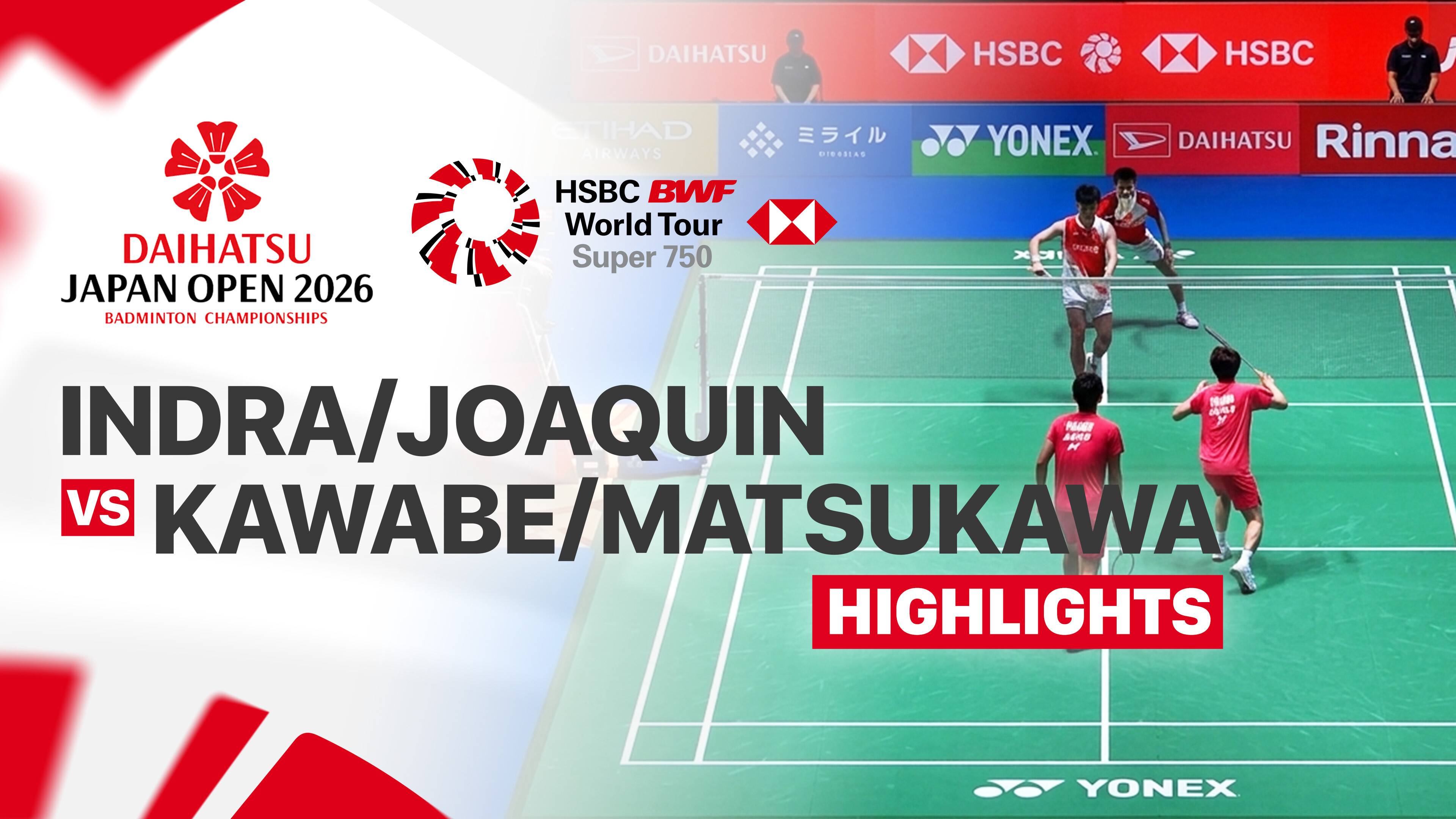 Raymond Indra/Nikolaus Joaquin (INA) vs Haruki Kawabe/Kenta Matsukawa (JPN) - Men's Doubles Round of 32 | Daihatsu Japan Open 2026