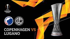 Full Match - Copenhagen Vs Lugano | UEFA Europa League 2019/20