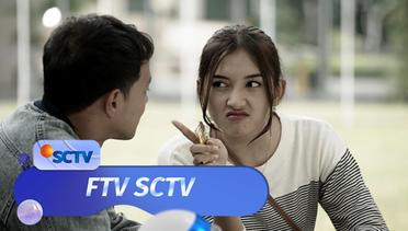 Si Cantik Milik Cowok Cadangan | FTV SCTV