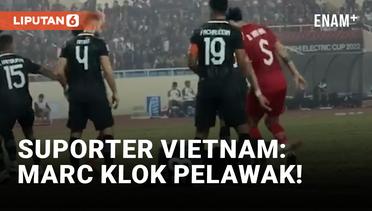 Suporter Vietnam Sebut Marc Klok Pelawak Pasca Laga Piala AFF Kontra Indonesia