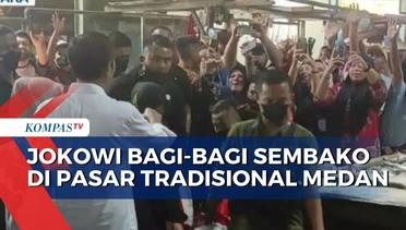 Jokowi Kunjungi Pasar Bakti dan Halat Medan, Bagi-Bagi Amplop Uang Tunai dan Sembako