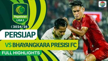 Persijap Jepara VS Bhayangkara Presisi Indonesia FC - Full Highlights | Pegadaian Liga 2 2024/2025