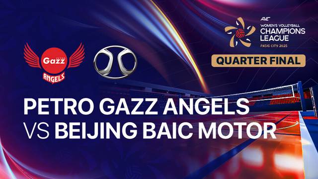 Petro Gazz Angels vs Beijing BAIC Motor - Quarterfinals - Full Match | AVC Women's Volleyball Champions League