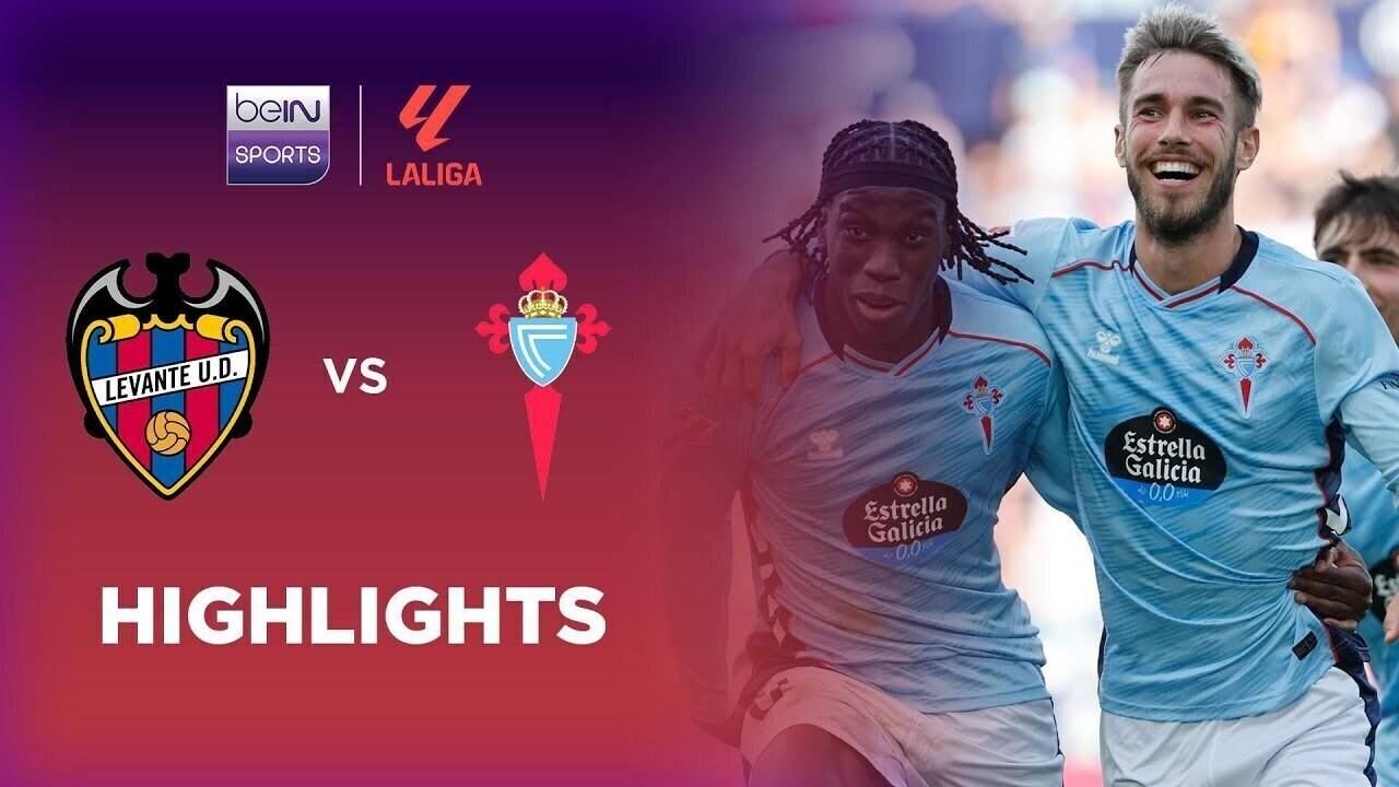 Levante vs Celta Vigo