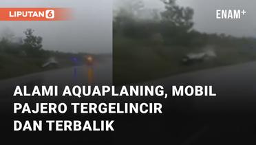Alami Aquaplaning, Mobil Pajero Tergelincir dan Terbalik di Tol
