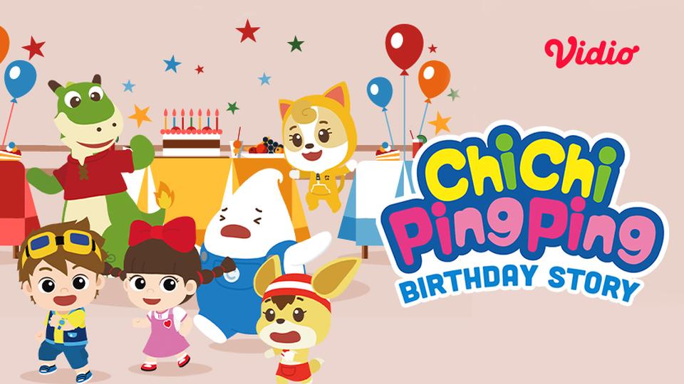 ChiChi PingPing - Lagu Ulang Tahun
