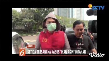 3 Orang Tersangka Kasus "Ikan Asin" Ditahan di Polda Metro Jaya - Liputan 6 Terkini