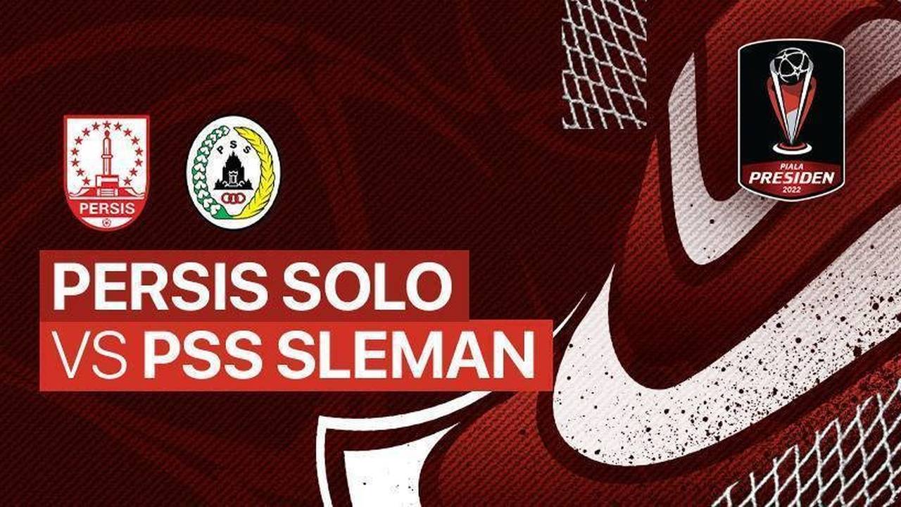 Persis Solo vs PSS Sleman | Vidio