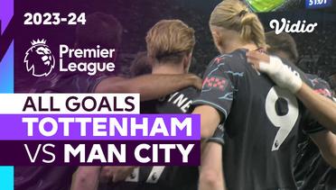 Parade Gol | Tottenham vs Man City | Premier League 2023/24