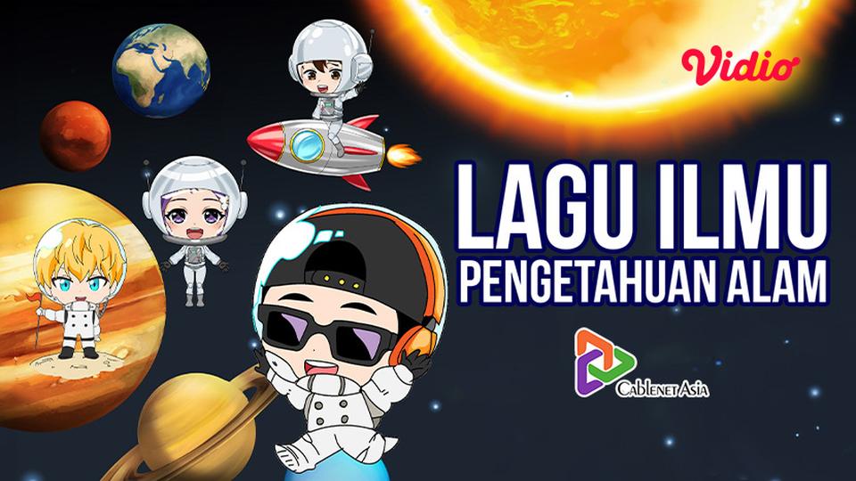 CableNet Asia - Lagu Ilmu Pengetahuan Alam