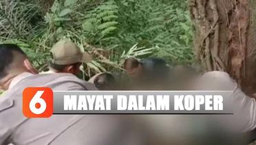 Polisi Sebar Ciri-ciri Jasad Pria Dalam Koper di Bogor Lewat Medsos - Liputan 6 Siang