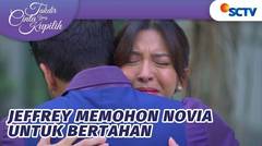 Kembali Bertemu, Jeffrey Ingin Hubungan Ini Tetap Dipertahankan | Takdir Cinta Yang Kupilih Episode 544