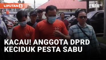 Anggota DPRD Musi Rawas Ditangkap Polisi saat Berpesta Sabu