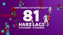 Nantikan FIFA World Cup Qatar 2022, 81 Hari Lagi! Mulai 20 November 2022