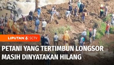 Kilas Peristiwa: Longsor di Bandung Barat, Petani yang Tertimbun Masih Dinyatakan Hilang | Liputan 6