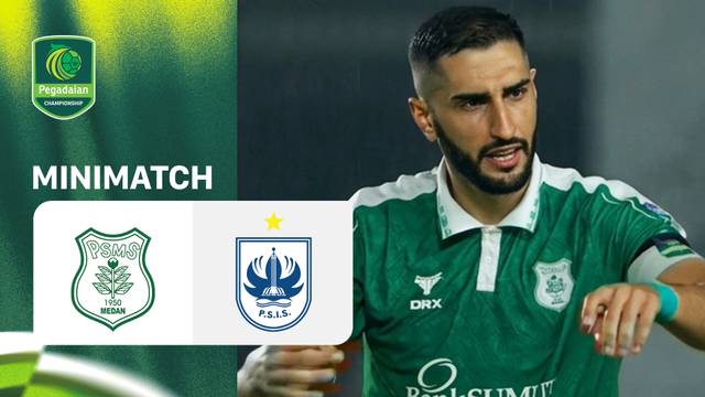 PSMS Medan vs PSIS Semarang - Mini Match | Pegadaian Championship 2026/27