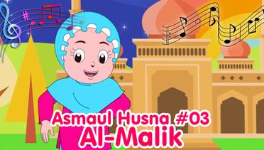 AL-MALIK - ASMAUL HUSNA 03 | Diva Bernyanyi | Lagu Anak Channel