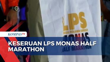 LPS Monas Half Marathon Diharap Bisa jadi Event Tahunan di Jakarta