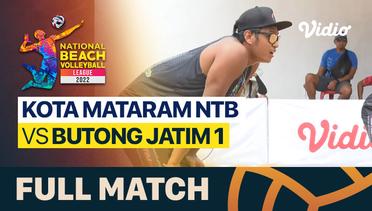 Full Match | Final - Putra (2x2): Kota Mataram NTB 1 vs Butong Jatim 1 | National Beach Volleyball League 2022