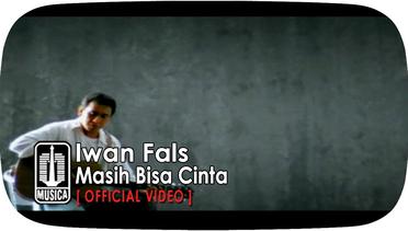 Iwan Fals - Masih Bisa Cinta (Official Video) 