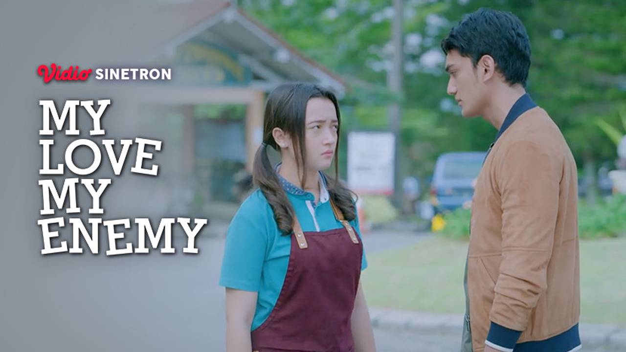 My Love My Enemy - Episode 26 - My Love My Enemy (2021) | Vidio