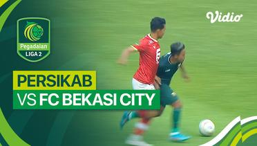 Persikab Kab. Bandung vs FC Bekasi City - Mini Match | Liga 2 2023/24